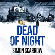 Dead of Night: The edge-of-your seat Berlin wartime thriller from the master storyteller