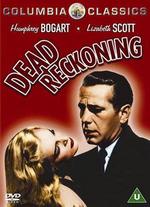 Dead Reckoning - John Cromwell