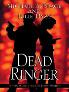 Dead Ringer: A Ron Shade and Alex St. James Mystery