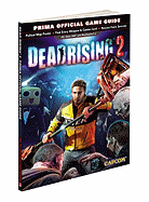 Dead Rising 2: Prima Official Game Guide