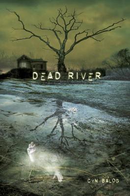 Dead River - Balog, Cyn