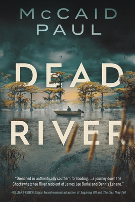 Dead River - Paul, McCaid