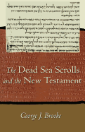 Dead Sea Scrolls and NT Cloth