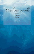 Dead Sea Scrolls: Lost Poems Found