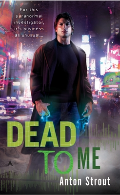 Dead to Me - Strout, Anton