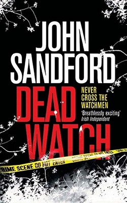 Dead Watch - Sandford, John