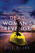 Dead Woman's Revenge