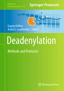 Deadenylation: Methods and Protocols