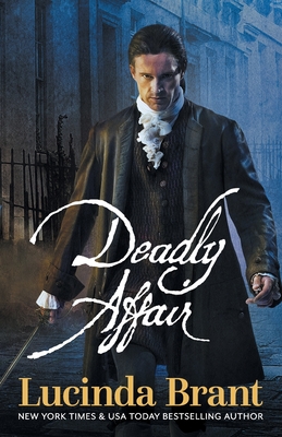 Deadly Affair: A Georgian Historical Mystery - Brant, Lucinda