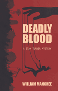 Deadly Blood