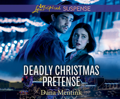 Deadly Christmas Pretense - Mentink, Dana