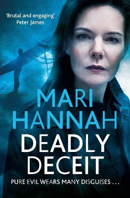 Deadly Deceit - Hannah, Mari