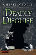 Deadly Disguise