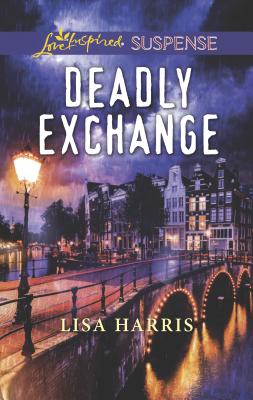 Deadly Exchange - Harris, Lisa