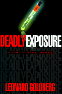 Deadly Exposure - Goldberg, Leonard, M.D.
