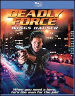 Deadly Force [Blu-ray]