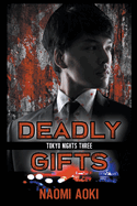 Deadly Gifts