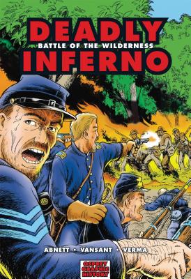 Deadly Inferno: Battle of the Wilderness - Abnett, Dan