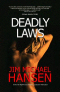 Deadly Laws: A Bryson Coventry Thriller