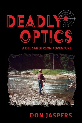 Deadly Optics - Jaspers, Don