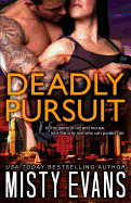 Deadly Pursuit: SCVC Taskforce Romantic Suspense Series