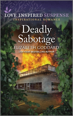 Deadly Sabotage - Goddard, Elizabeth