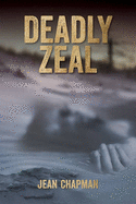 Deadly Zeal