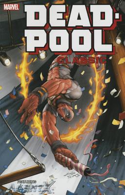 Deadpool Classic, Volume 10 - Simone, Gail (Text by), and Scalera, Buddy (Text by), and Dorkin, Evan (Text by)