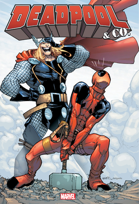 Deadpool & Co. Omnibus - Gischler, Victor (Text by), and Van Lente, Fred (Text by), and Felder, James (Text by)