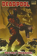 Deadpool Vol.1: Secret Invasion - Way, Daniel (Text by)