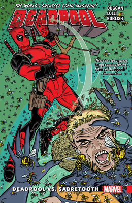 Deadpool: World's Greatest Vol. 3 - Deadpool vs. Sabretooth - Duggan, Gerry, and Allred, Michael