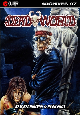 Deadworld Archives - Book Seven - Reed, Gary, and Nixey, Troy, and Showman, Galen