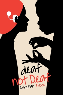 deaf not Deaf - Fusco, Christian