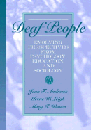 Deaf People: Evolving Perspectives from Psychology, Education and Sociology (with Awhe Career Center Access Code Card)