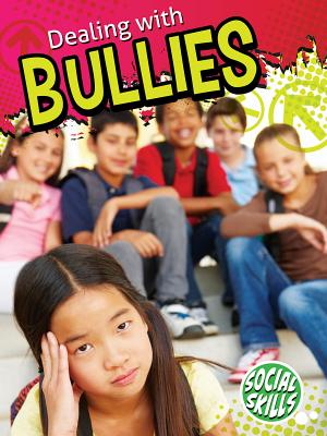 Dealing with Bullies - Reed, Cristie