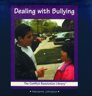 Dealing with Bullying - Johnston, Marianne