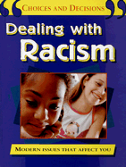 Dealing with Racism - Sanders, Pete, and Myers, Steve