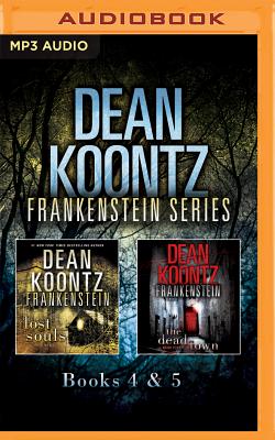 Dean Koontz - Frankenstein Series: Books 4 & 5: Lost Souls, the Dead Town - Koontz, Dean, and Lane, Christopher, Professor (Read by)