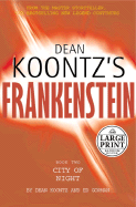Dean Koontz's Frankens - Koontz, Dean, and Anderson, J