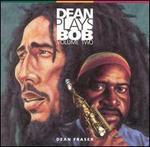 Dean Plays Bob, Vol. 2