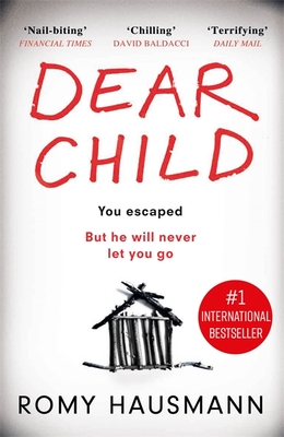 Dear Child: now a No.1 Netflix series - Hausmann, Romy, and Bulloch, Jamie (Translated by)