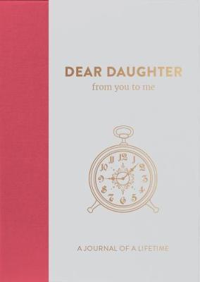 Dear Daughter, from you to me - from you to me ltd