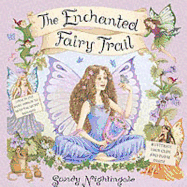 Dear Fairies: The Enchanted Fairy Trail