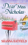 Dear Miss Nicholas: A Sweet Small-Town Holiday Romance