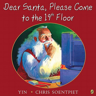 Dear Santa, Please Come to the 19th Floor - Yin