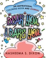 Dear You, I Dare You Coloring Book