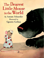 Dearest Little Mouse - Schneider, Antonie, and Qu, Greban, and A, Schneider