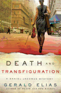 Death and Transfiguration: A Daniel Jacobus Novel