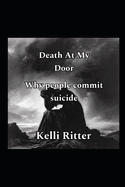 Death at my door: Why people commit suicide?