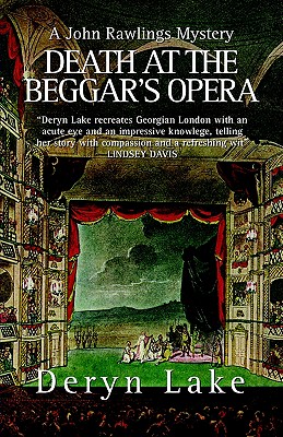 Death at the Beggar's Opera - Lake, Deryn